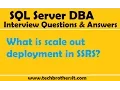 SQL Server DBA Interview Questions Answers What is scale out deployment in SSRS