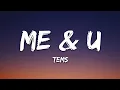 Download Lagu Tems - Me \u0026 U (Lyrics)