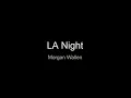 LA Night By Morgan Wallen Lyrics
