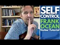 Download Lagu Self Control by Frank Ocean Guitar Tutorial - Guitar Lessons with Stuart!