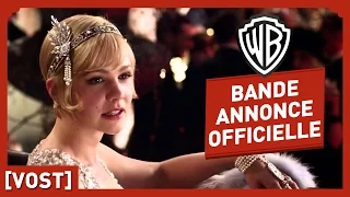 Gatsby Le Magnifique - Bande Annonce Officielle (VOST) - Leonardo DiCaprio / Baz Luhrmann