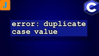 error duplicate case value