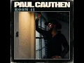 Prayed for Rain - Paul Cauthen
