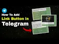 How to Create Link Buttons in Telegram Post Add URL Buttons