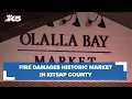 Fire damages market in Kitsap County