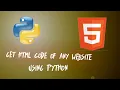 Get HTML Code of any website using python in tamil