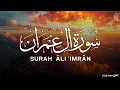 Lagu سورة آل عمران كاملة | القارئ محمد هشام Surat Al 'Imran
