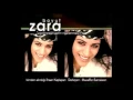 Zara - Zeytinyağlı Yiyemem Aman