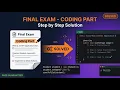 Spring 2026 Final Exam - Coding Part Solved Step by Step Tutorial