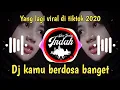 Download Lagu DJ KAMU BERDOSA BANGET | REMIX TERBARU FULL BASS TIKTOK VIRAL 2020