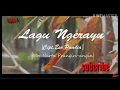 Lagu Karo Terbaru LAGU NGERAYU - Narta Peranginangin
