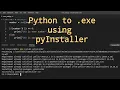 How to Convert python script to an exe using pyInstaller