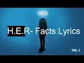 H.E.R - Facts Lyrics