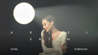 Sona Rubenyan - Arevi Srtum
