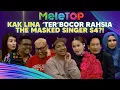 EKSKLUSIF!! Kak Lina 'TER' Bocor Rahsia Di Set The Masked Singer S4?! | MeleTOP | DAC