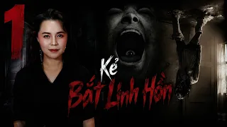 Kẻ Bắt Linh Hồn Tập 1/2 II Insidious 3 _2015 II Phim Ma Bắp Kể