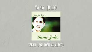 Download Yana Julio - Sekali Lagi | Official Audio Video MP3