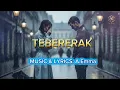 Download Lagu TEBERERAK 