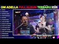 DENOK - SUMANDHING - DIFARINA INDRA FULL ALBUM 2026 || OM ADELLA FULL ALBUM TERBARU 2026