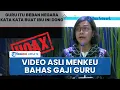 Download Lagu Sri Mulyani Jadi Korban Deepfake, Ini Video Pernyataan Aslinya soal Gaji Guru dan Dosen di ITB