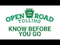 Open Road Tolling Know Before You Go