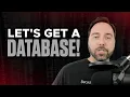 Let s Get a Database