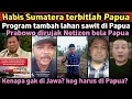 Lagu Kenapa gak di Jawa Pak? Giliran Papua yg mau dibanyakin Sawit, Prabowo dirujak Netizen bela Papua