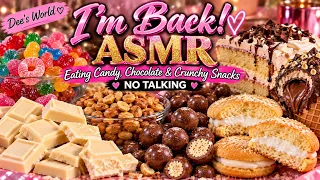 I’m Back! 💕 ASMR Eating Candy, Chocolate & Crunchy Snacks | No Talking