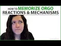 How to Memorize Organic Chemistry Mechanisms Through Active Writing