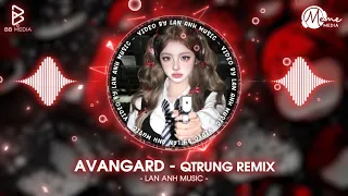 avangard remix full qtrung remix nh c remix trending toptop 2026