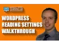 WordPress Reading Settings Walkthrough - What s In The Reading Settings WP Learning Lab