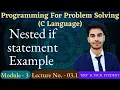 L - 3 13 Nested if Statement Examples C Language Programming for Problem Solving PPS