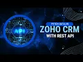 How To Fetch Data In Zoho CRM With Rest API