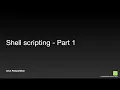 Shell scripting - Part 1