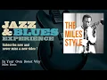 Miles Davis - In Your Own Sweet Way