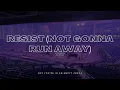 Download Lagu TXT - Resist (Not Gonna Run Away) | 🎧 But you're in an empty arena