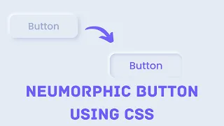 Neumorphism Button Using CSS