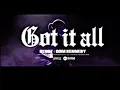 Blxst-Got It All Ft Dom Kennedy