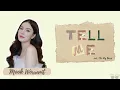 Download Lagu Tell me Ost. นายคะ อย่ามาอ่อย Oh My Boss (lyrics thai/rom/eng) - Mook Worranit