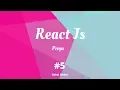 React JS - Props in