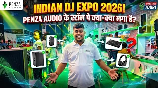 DJ Expo 2026: Penza Audio के स्टॉल पर क्या-क्या नया आया? 😱 | Penza Audio Stall Tour