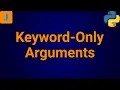 Keyword Only Arguments Python