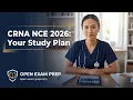 How to Pass the 2026 CRNA NCE Exam Format Content and Study Strategy