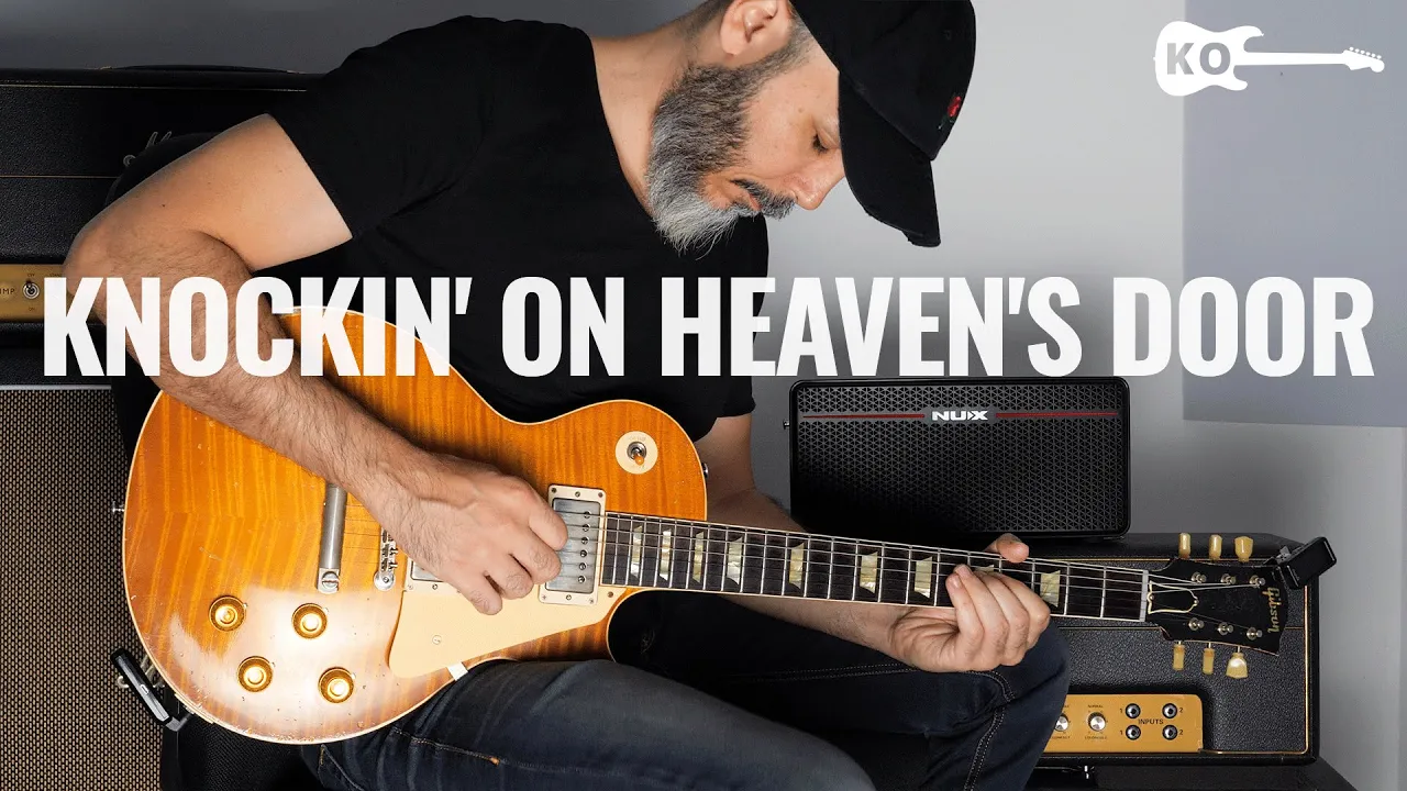Guns N' Roses - Knockin' on Heaven's Door - Electric Guitar Cover by Kfir Ochaion - NUX Mighty Space Guns N' Roses - Knockin' on Heaven's Door - Electric Guitar Cover by Kfir Ochaion - NUX Mighty Space