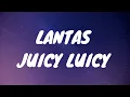 Download Lagu Lantas - Juicy Luicy (Lyrics Video)