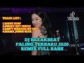 Lagu DJ BREAKBEAT FULL BASS TERBARU - LAGU BARAT TERBAIK REMIX FULL ALBUM
