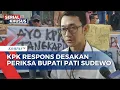 Download Lagu Disurati Warga Pati, KPK Konfirmasi Periksa Bupati Sudewo 27 Agustus Soal Korupsi DJKA | KOMPAS PAGI