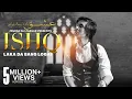 Download Lagu Ishq la ka da bang loge Kha lage khwaga lage sta kata ishq laka da bang loke Zeeshan Ali خهخواګه لګی