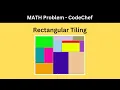 Math and Coding - Rectangular Tiling