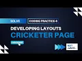 Coding Practice 6 - Cricketer Page Developing Layouts NxtWave